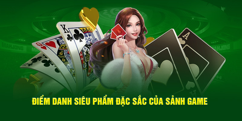 diem-danh-sieu-pham-dac-sac-cua-sanh-game